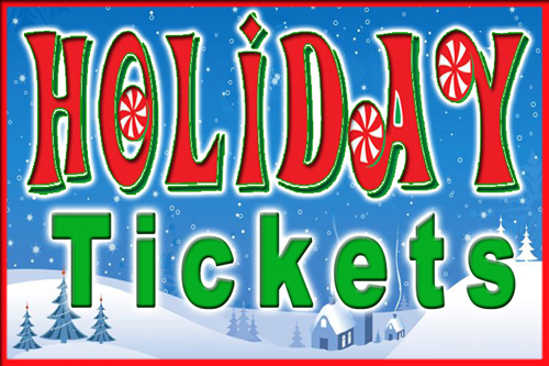 Holiday Tickets